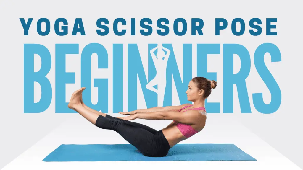 Yoga Scissor Pose